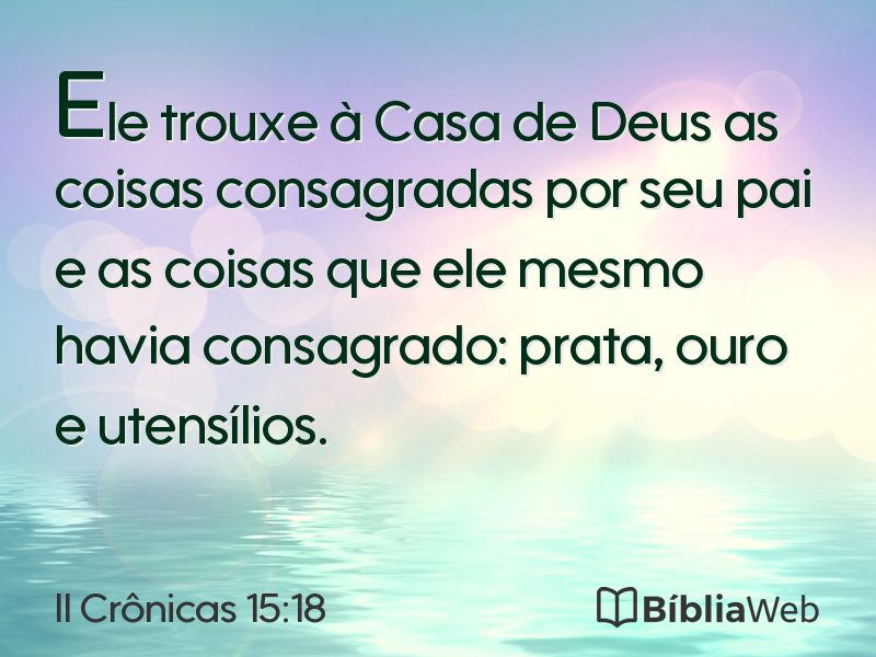 II Crônicas 15:18 em imagem para compartilhar