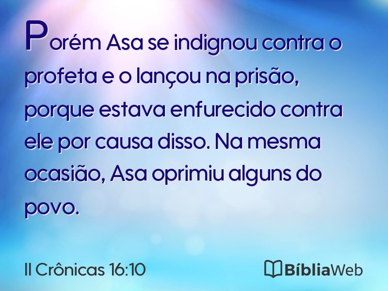 II Crônicas 16:10 em imagem para compartilhar