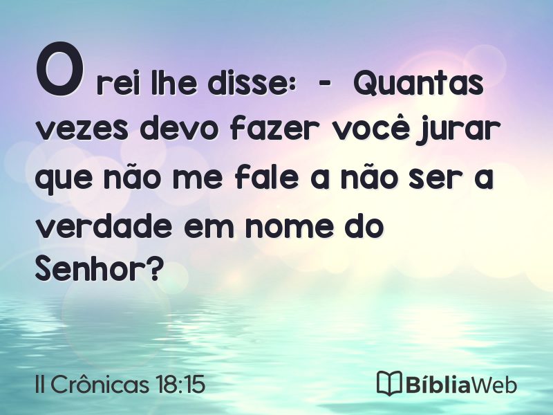 II Crônicas 18:15 em imagem para compartilhar