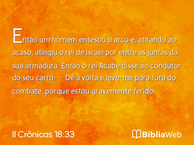 II Crônicas 18:33 em imagem para compartilhar