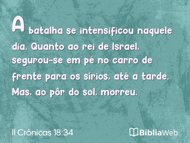 II Crônicas 18:34 em imagem para compartilhar