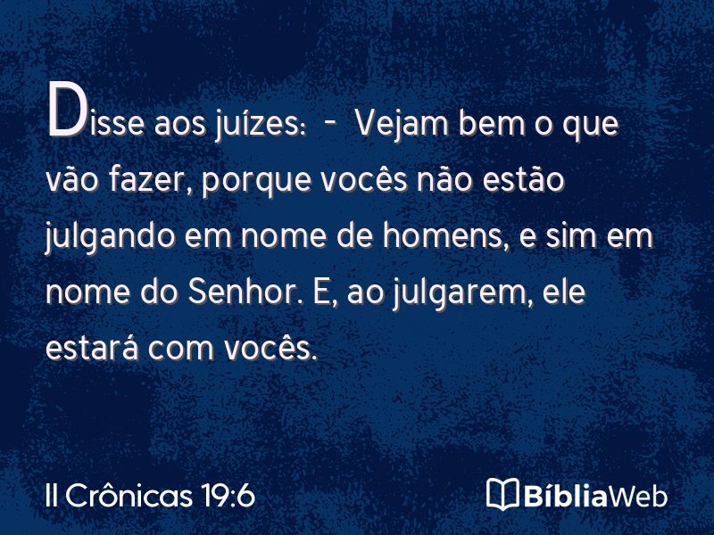 II Crônicas 19:6 em imagem para compartilhar