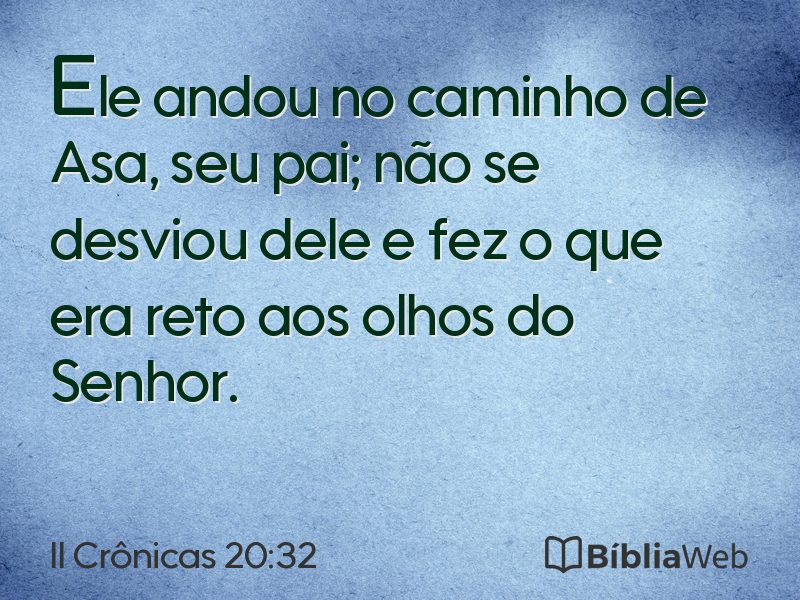 II Crônicas 20:32 em imagem para compartilhar