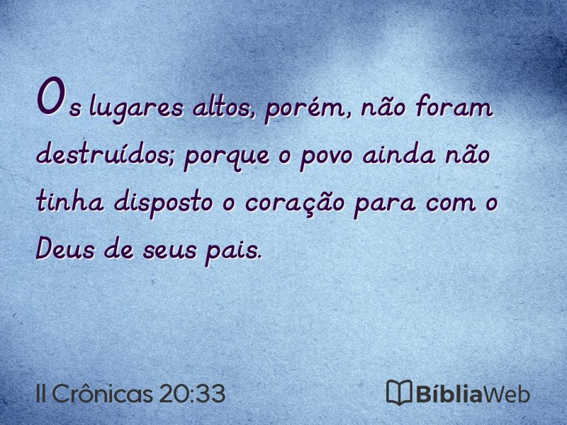 II Crônicas 20:33 em imagem para compartilhar