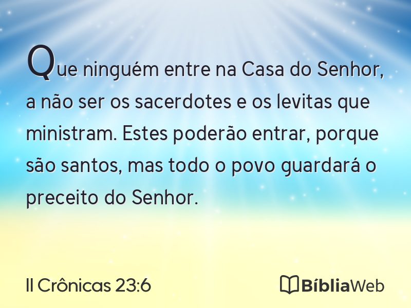II Crônicas 23:6 em imagem para compartilhar