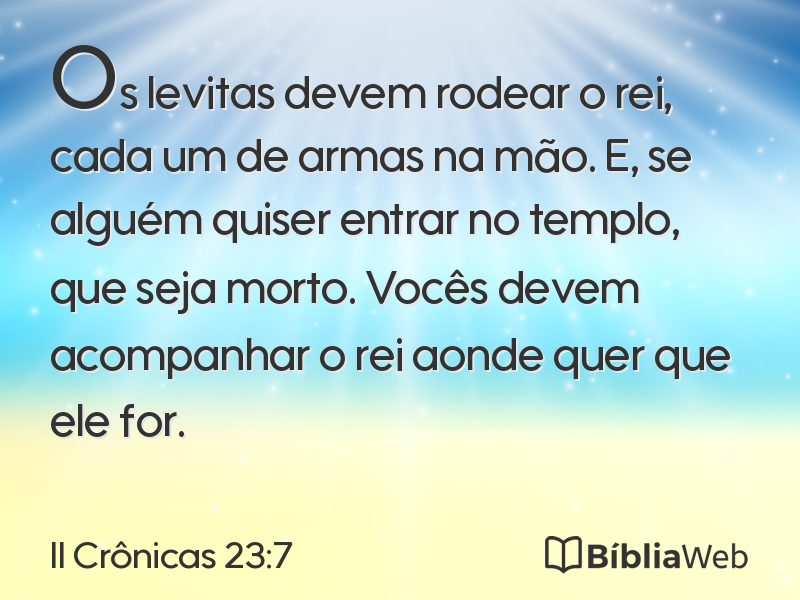 II Crônicas 23:7 em imagem para compartilhar