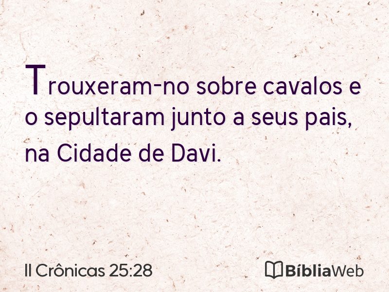 II Crônicas 25:28 em imagem para compartilhar