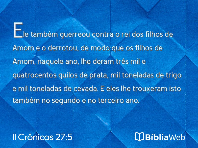 II Crônicas 27:5 em imagem para compartilhar