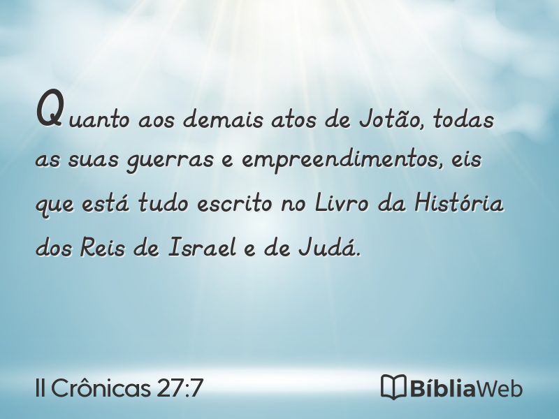 II Crônicas 27:7 em imagem para compartilhar