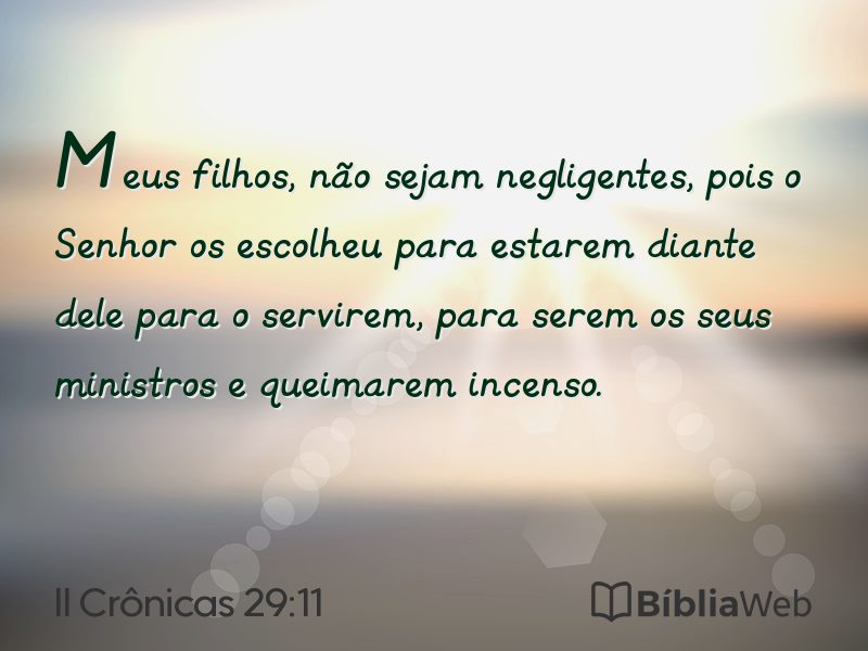 II Crônicas 29:11 em imagem para compartilhar