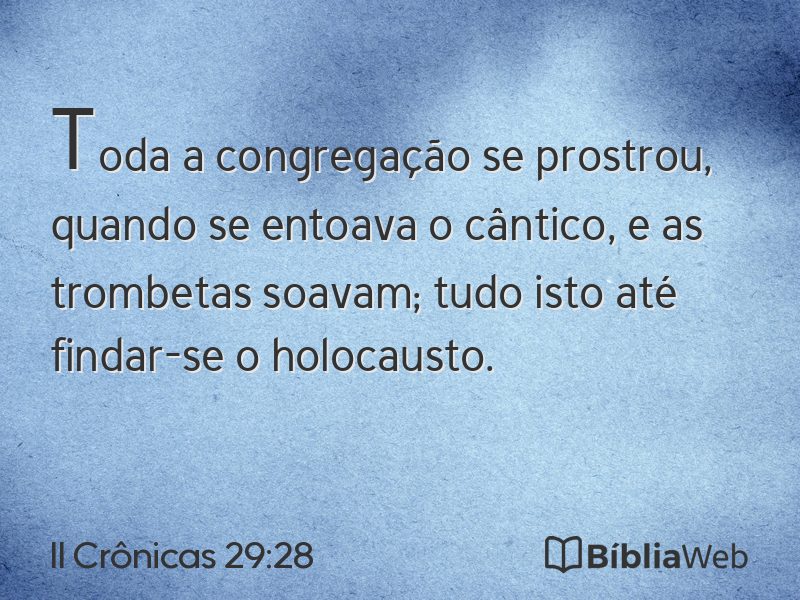 II Crônicas 29:28 em imagem para compartilhar