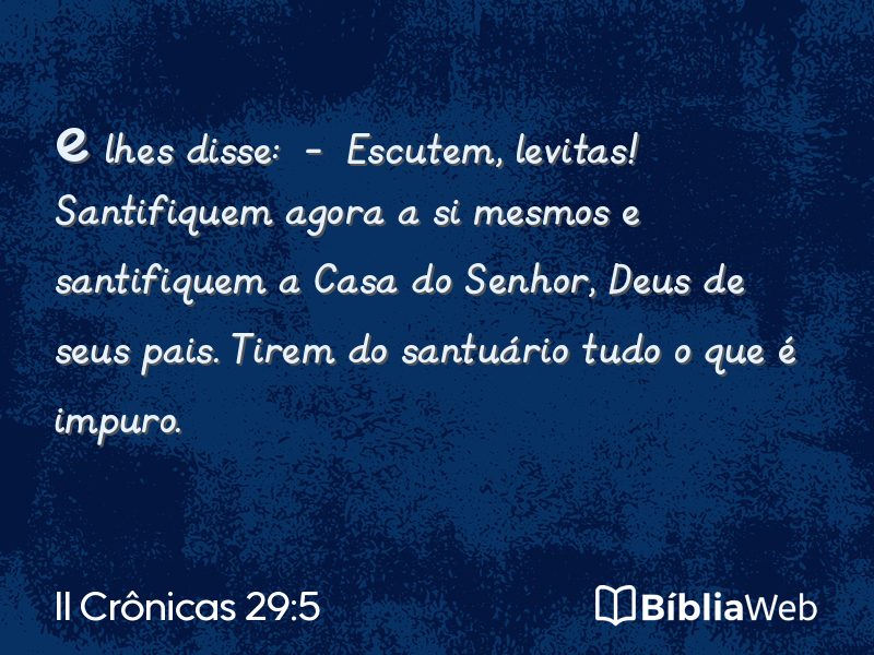 II Crônicas 29:5 em imagem para compartilhar
