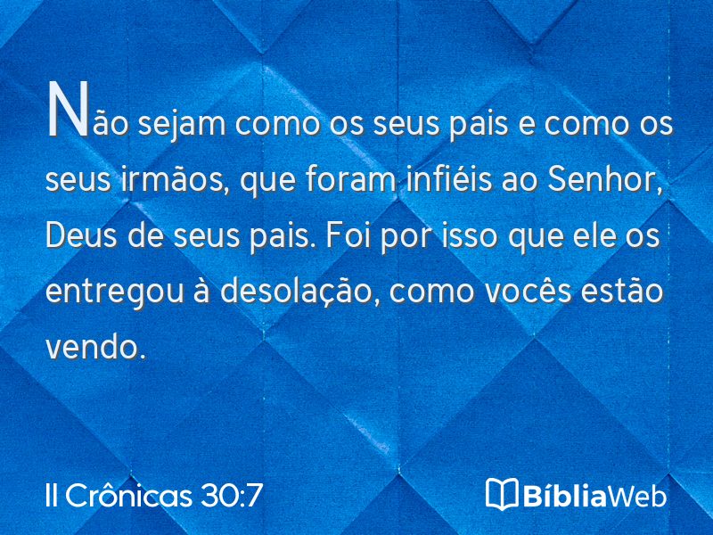 II Crônicas 30:7 em imagem para compartilhar