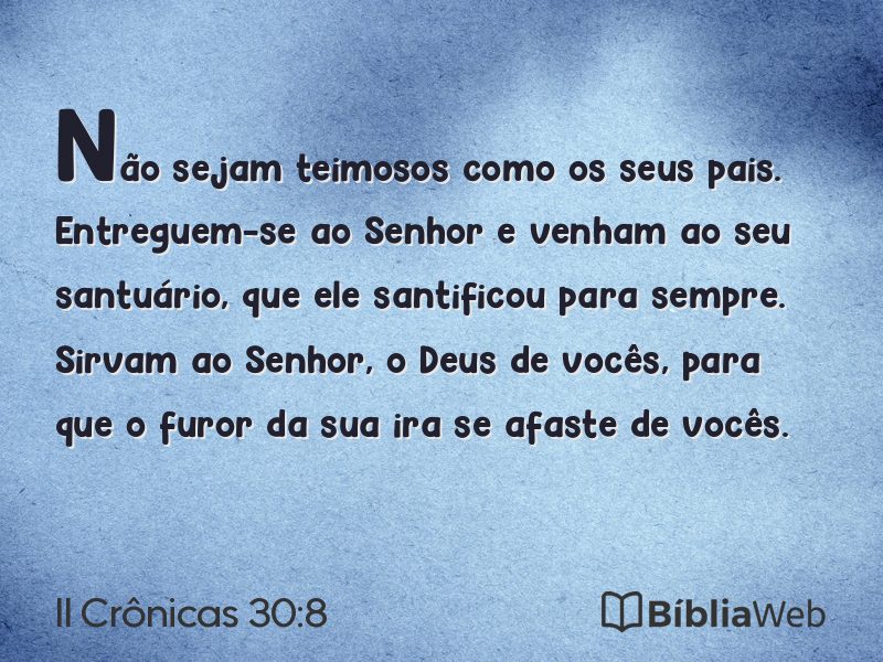 II Crônicas 30:8 em imagem para compartilhar