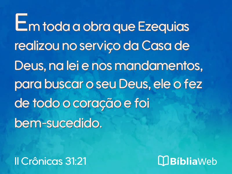 II Crônicas 31:21 em imagem para compartilhar