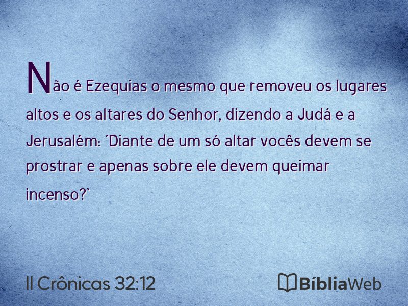 II Crônicas 32:12 em imagem para compartilhar