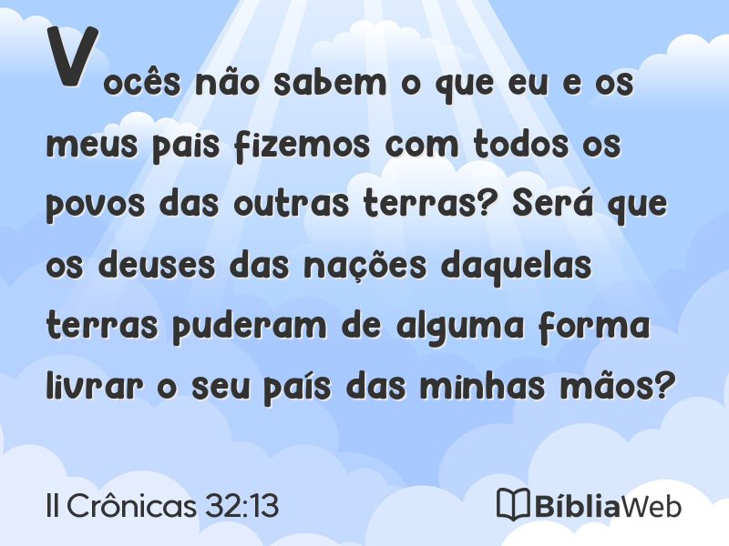 II Crônicas 32:13 em imagem para compartilhar