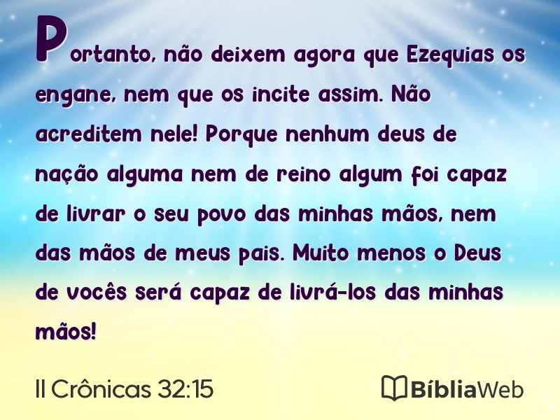 II Crônicas 32:15 em imagem para compartilhar