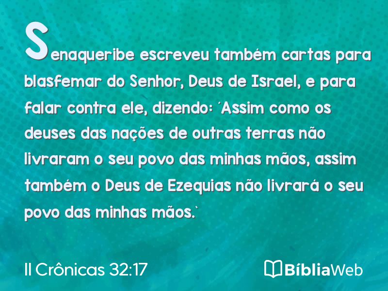 II Crônicas 32:17 em imagem para compartilhar