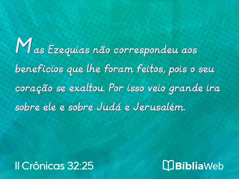 II Crônicas 32:25 em imagem para compartilhar