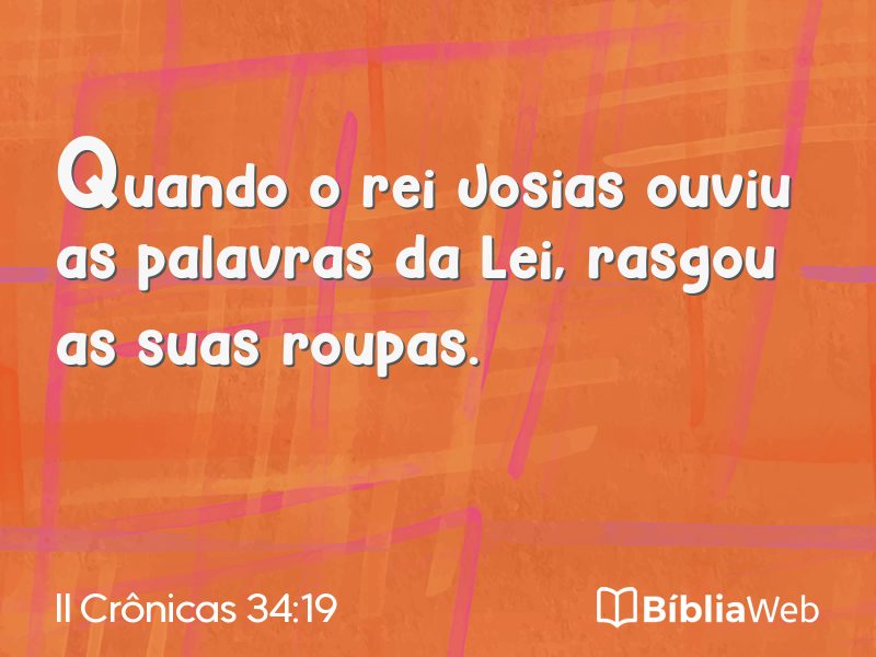 II Crônicas 34:19 em imagem para compartilhar