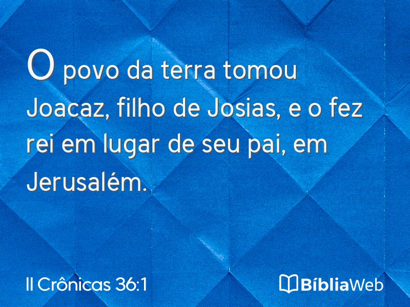 II Crônicas 36:1 em imagem para compartilhar