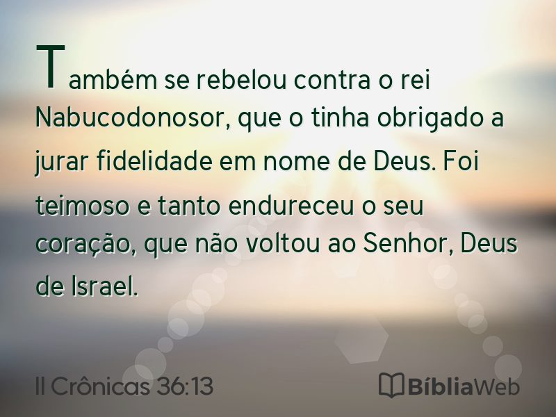 II Crônicas 36:13 em imagem para compartilhar