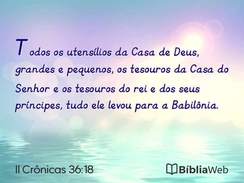 II Crônicas 36:18 em imagem para compartilhar
