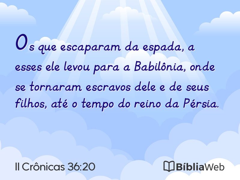 II Crônicas 36:20 em imagem para compartilhar