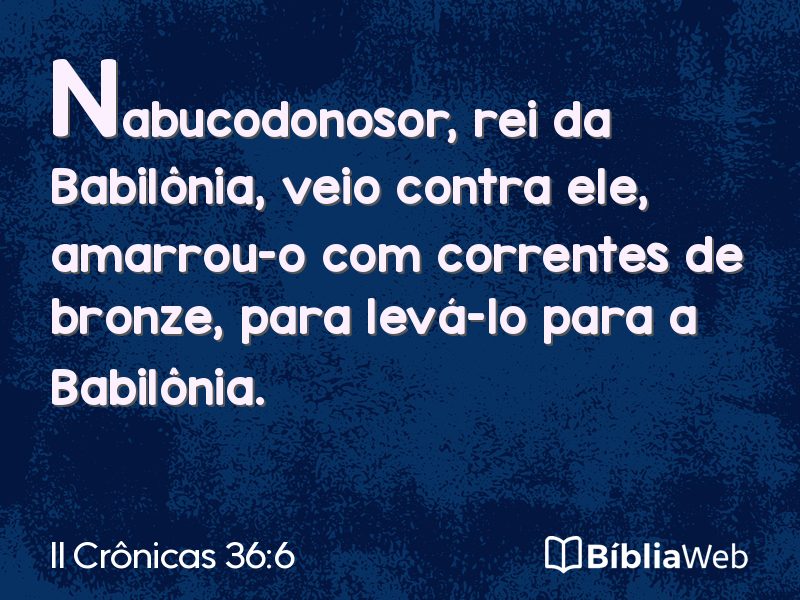 II Crônicas 36:6 em imagem para compartilhar