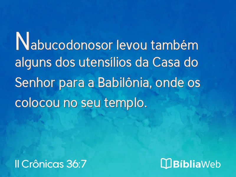 II Crônicas 36:7 em imagem para compartilhar