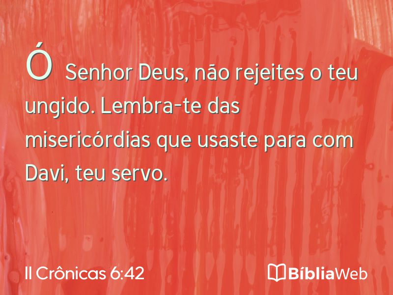 II Crônicas 6:42 em imagem para compartilhar