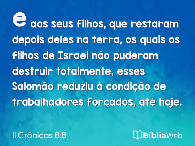 II Crônicas 8:8 em imagem para compartilhar