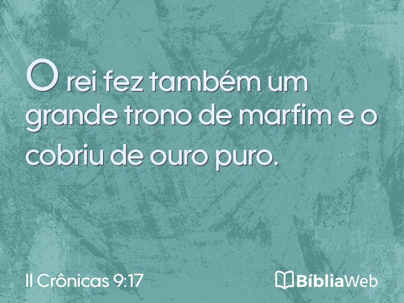 II Crônicas 9:17 em imagem para compartilhar