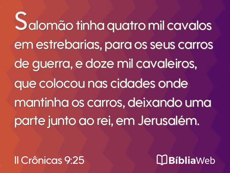 II Crônicas 9:25 em imagem para compartilhar