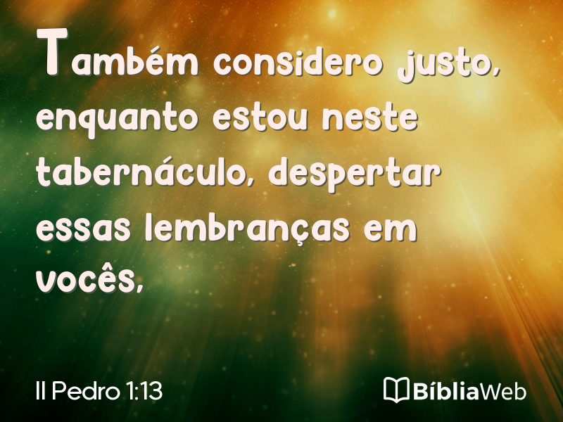 II Pedro 1:13 em imagem para compartilhar