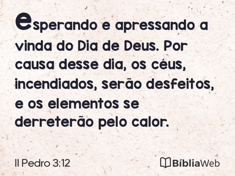 II Pedro 3:12 em imagem para compartilhar