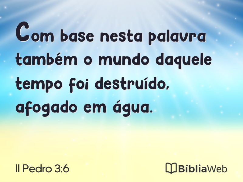 II Pedro 3:6 em imagem para compartilhar