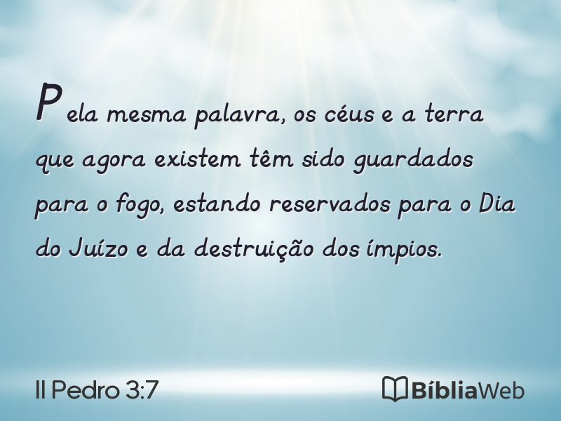II Pedro 3:7 em imagem para compartilhar