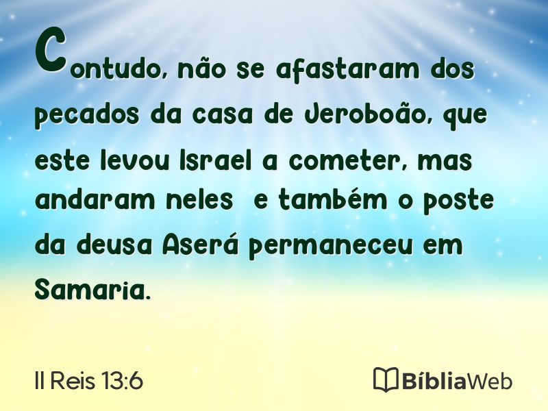 II Reis 13:6 em imagem para compartilhar