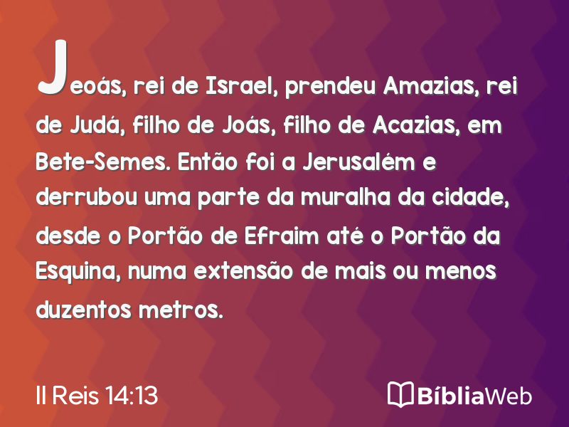 II Reis 14:13 em imagem para compartilhar