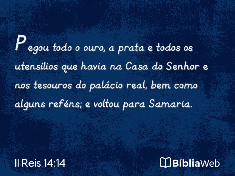 II Reis 14:14 em imagem para compartilhar