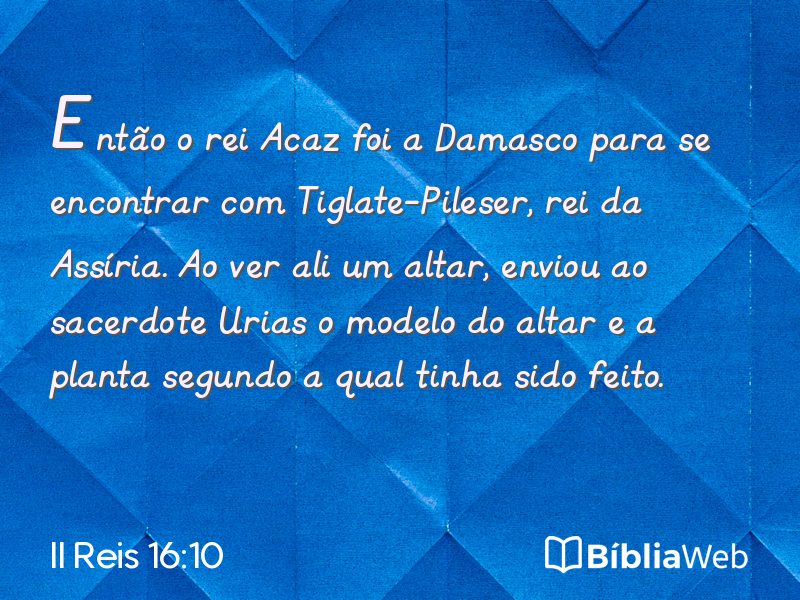 II Reis 16:10 em imagem para compartilhar