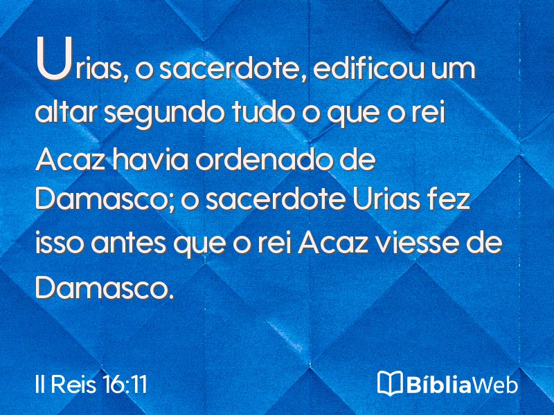 II Reis 16:11 em imagem para compartilhar