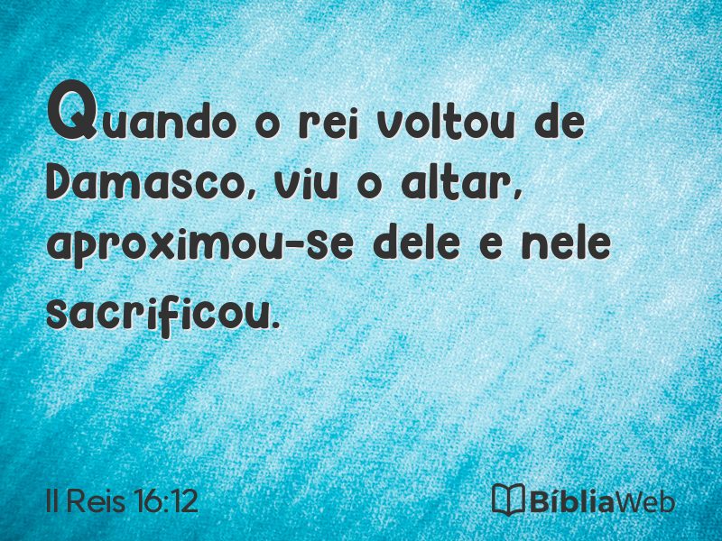 II Reis 16:12 em imagem para compartilhar