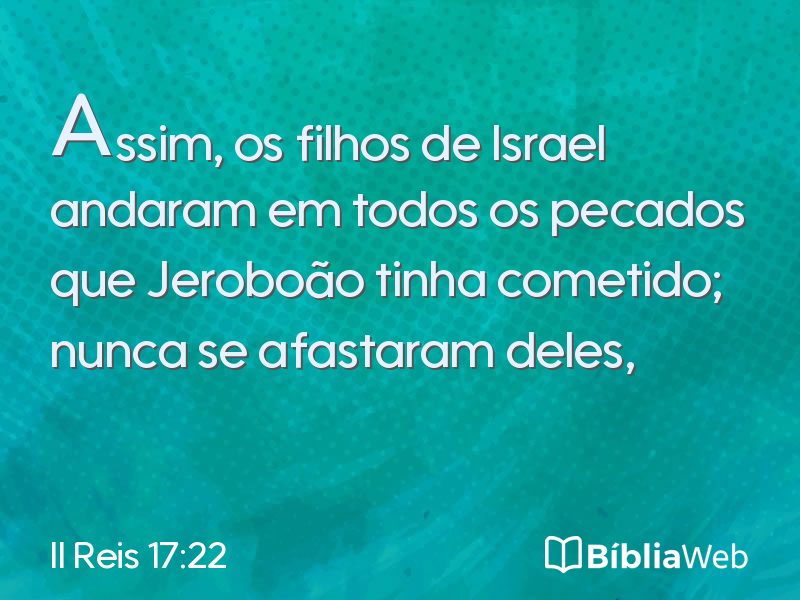 II Reis 17:22 em imagem para compartilhar