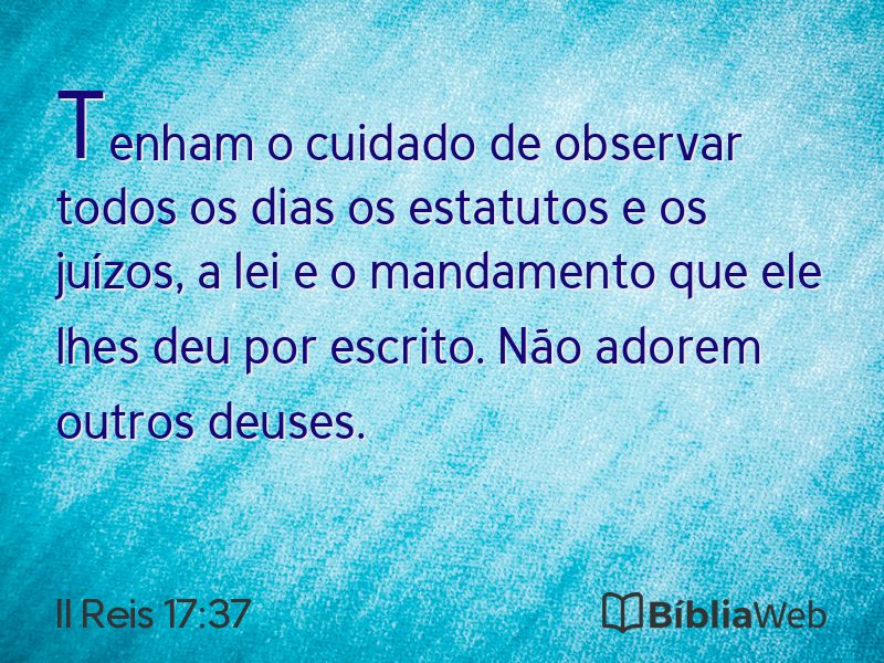 II Reis 17:37 em imagem para compartilhar