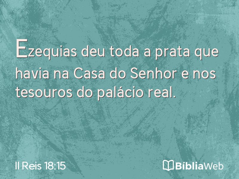 II Reis 18:15 em imagem para compartilhar