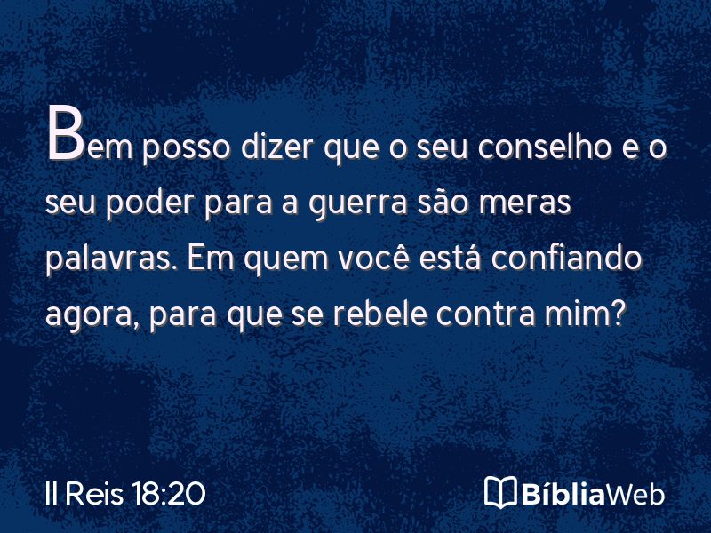 II Reis 18:20 em imagem para compartilhar