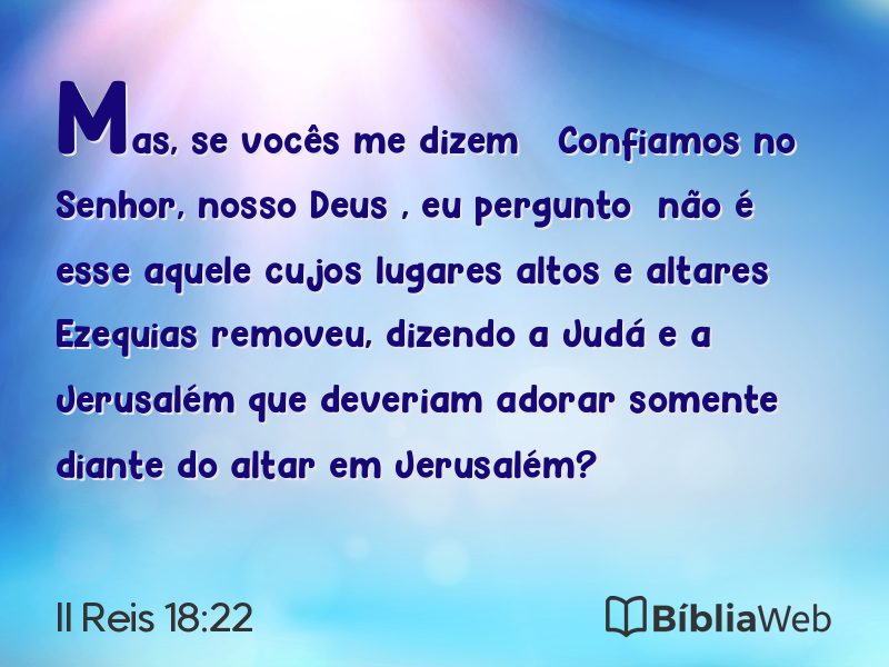 II Reis 18:22 em imagem para compartilhar